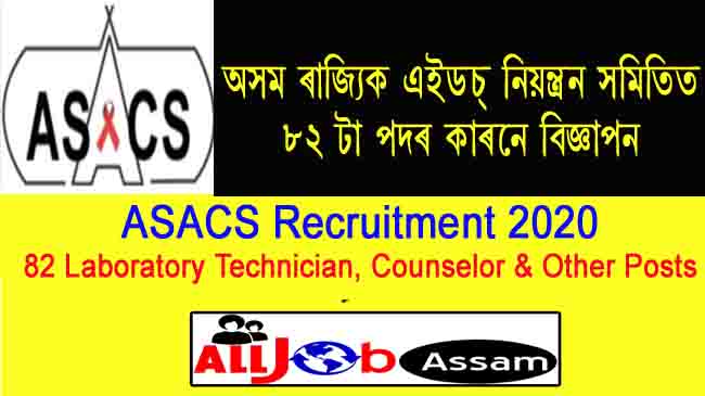 ASACS Recruitment 2020- Apply for 82 Laboratory Technician, Counselor